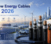 2026 New Energy Cables: Market Outlook, Technical Requirements & Turnkey Machinery Solutions for Cable Manufacturers