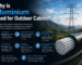 Why is Aluminium Used for Outdoor Cables